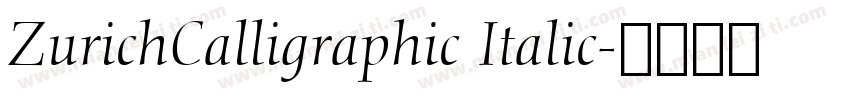 ZurichCalligraphic Italic字体转换